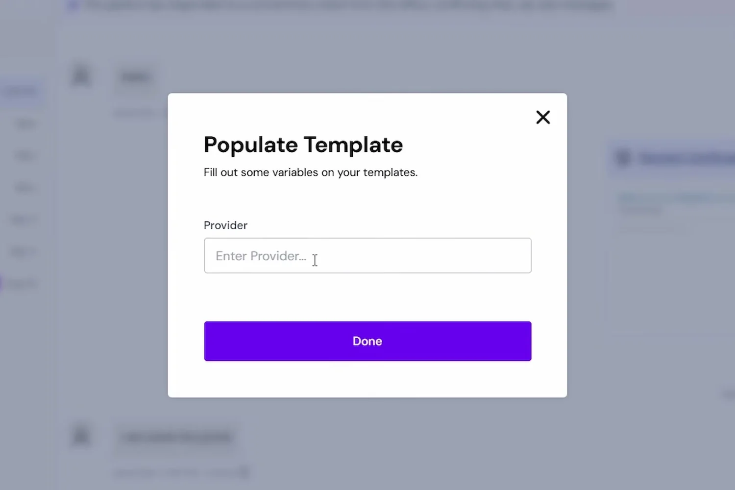 Populate Template dialog asking for the one variable a saved message still needs